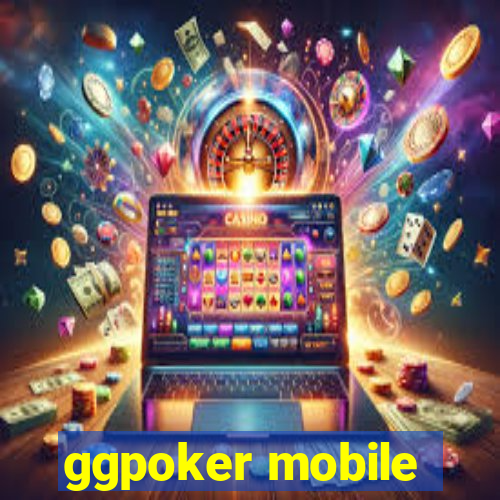 ggpoker mobile